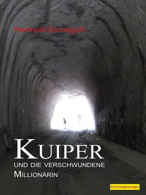 cover image of Kuiper und die verschwundene Millionärin